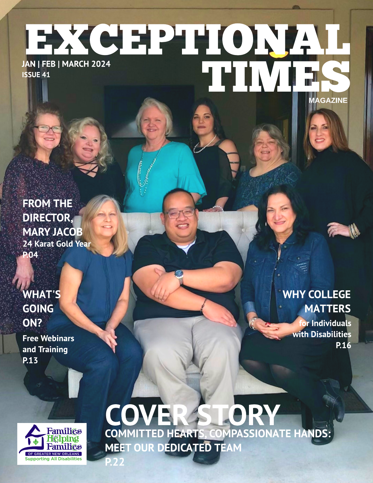 1st Quarter 2024 Exceptional Times Digital Magazine - Cove phot is of the staff at FHF of GNO